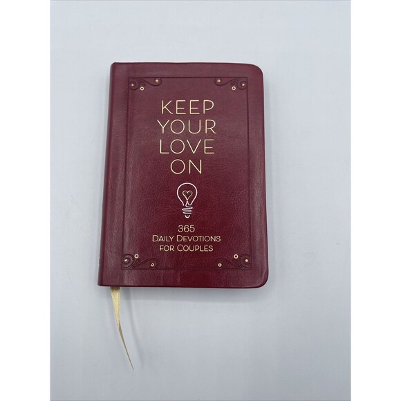 Keep Your Love On: 365 Daily Devotions for Couples by Danny Silk NEW - Picture 1 of 4